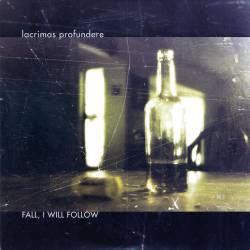 Lacrimas Profundere : Fall I Will Follow